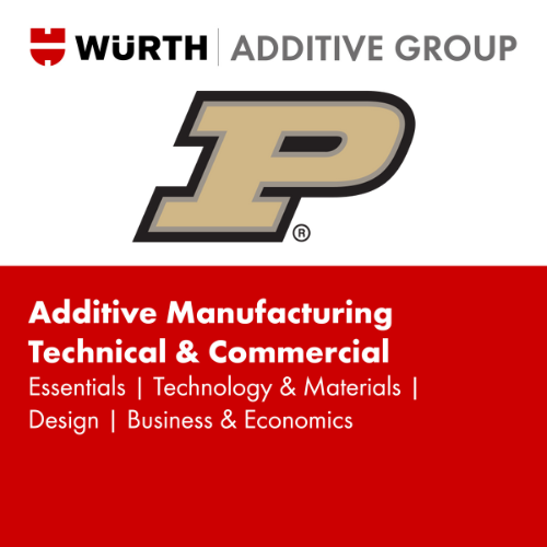 Fabricación aditiva - Técnica y Comercial - Certificación de la Universidad de Purdue